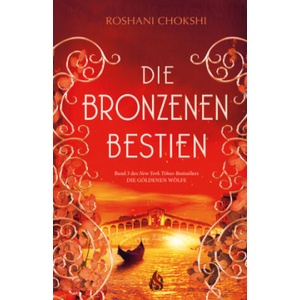 Die bronzenen Bestien | Hanna Fliedner, Jennifer Michalski (ISBN: 9783038800286)
