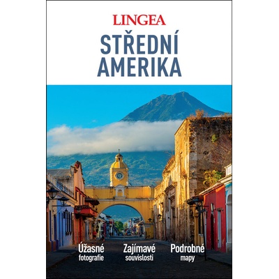 Střední Amerika - velký průvodce