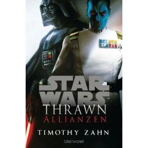Star Wars Thrawn - Allianzen | Timothy Zahn, Andreas Kasprzak (ISBN: 9783734161742)
