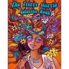 Trippy Hippie Coloring Book - The Stress Relieving Coloring Book For Adults