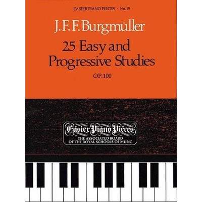 Friedrich Burgmüller 25 Easy And Progressive Studies For Piano Op.100 ABRSM noty na sólo klavír