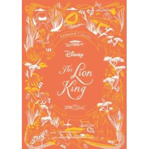 Disney Animated Classics: The Lion King | Editors of Studio Fun International (ISBN: 9780794445553)