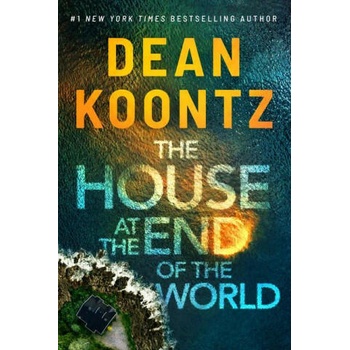 Image 1 of The House at the End of the World | KOONTZ DEAN