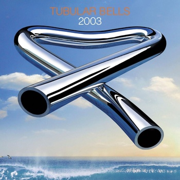 Mike Oldfield - Tubular Bells 2003 (CD) (5021732593290)