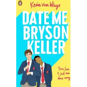 Date Me, Bryson Keller (0000)
