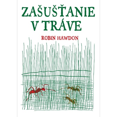 Zašušťanie v tráve - Robin Hawdon