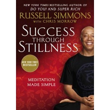 Success Through Stillness Simmons Russell