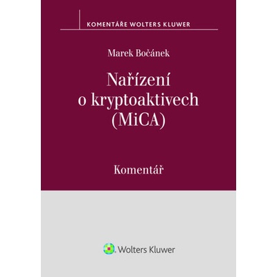 Nařízení o kryptoaktivech (MiCA) - Komentář