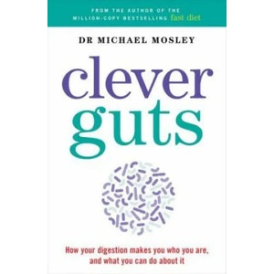 Clever Guts Diet | Michael Mosley (ISBN: 9781780723044)