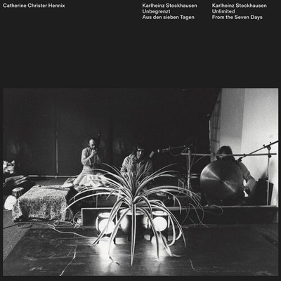 Unbegrenzt - Catherine Christer Hennix LP