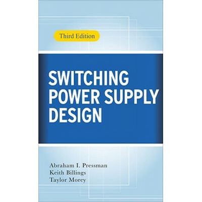 Switching Power Supply Design Pressman Abraham I.