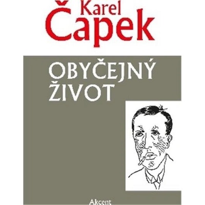 Obyčejný život, 1. vydání - Karel Čapek