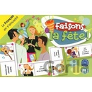 Faisons la fete!
