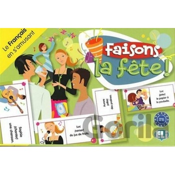 Faisons la fete!
