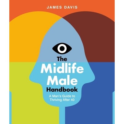The Midlife Male Handbook