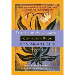 Four Agreements Companion Book | Don Miguel Ruiz (ISBN: 9781878424488)