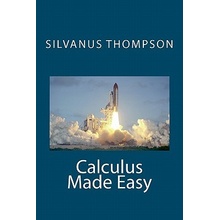 Calculus Made Easy Thompson Silvanus PhillipsPaperback
