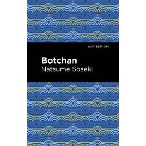 Botchan | Mint Editions (ISBN: 9781513283289)