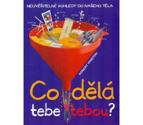 Co dělá tebe tebou