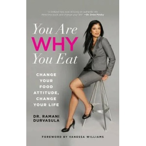 You Are WHY You Eat (ISBN: 9780762788187)
