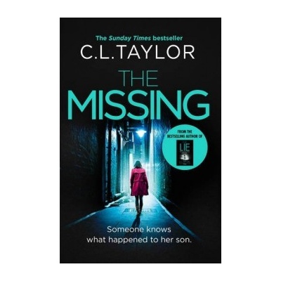 The Missing - C.L. Taylor