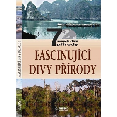 Fascinující divy přírody - 7 nových divů přírody
