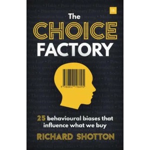 Choice Factory (ISBN: 9780857196095)