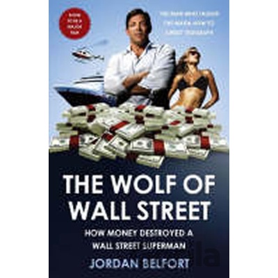 The Wolf of Wall Street - Jordan Belfort