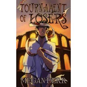 Tournament of Losers | Megan Derr (ISBN: 9781708941123)