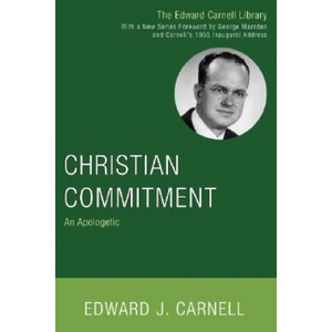 Christian Commitment | Edward John Carnell (ISBN: 9781556356209)