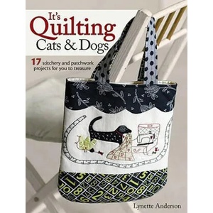 It's Quilting Cats & Dogs | Lynette Anderson (ISBN: 9780715337578)