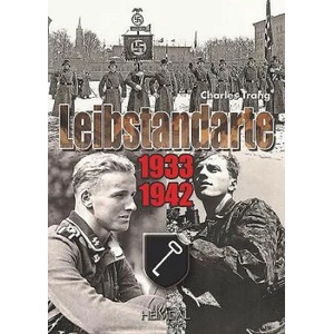 Leibstandarte Tome 1 | Charles Trang (ISBN: 9782840485391)