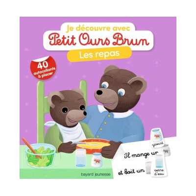 Je découvre les repas avec Petit Ours Brun