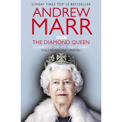 The Diamond Queen : The Last Great Monarch? Pan Macmillan