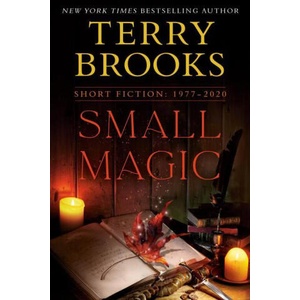 Small Magic | Terry Brooks (ISBN: 9780525619987)