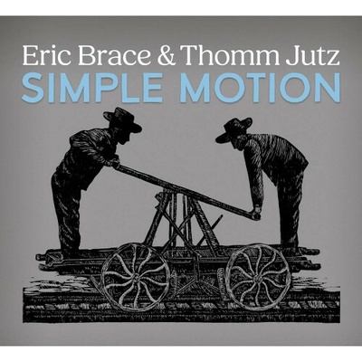 JUTZ, THOMM & ERIC BRACE - SIMPLE MOTION CD