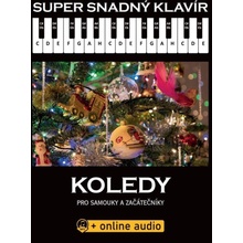 Super snadný klavír Koledy pro samouky a začátečníky