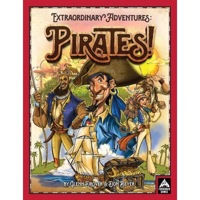 Extraordinary Adventures Pirates!
