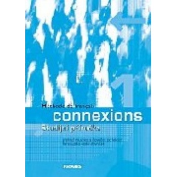 Connexions 1 studijní příručka - Haiderová Jana
