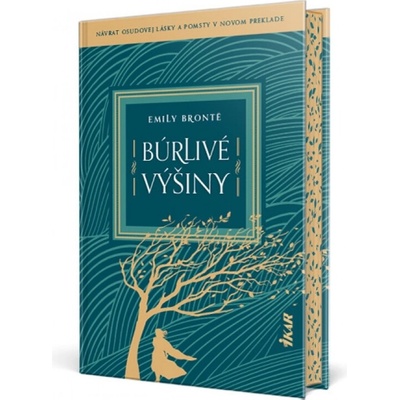 Búrlivé výšiny, 2. vydanie - Emily Bronte