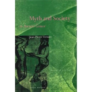 Myth & Society in Ancient Greece (Paper) | Jean-Pierre Vernant (ISBN: 9780942299175)