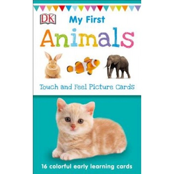 Dk Pub My First Touch and Feel Picture Cards: Animals | DK