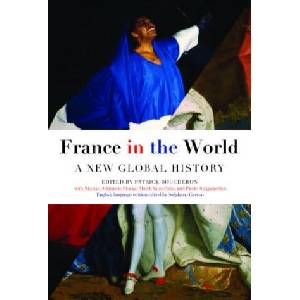 France In The World | Patrick Boucheron, Stephane Gerson (ISBN: 9781590519417)