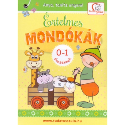 Értelmes mondókák 0-1 éveseknek