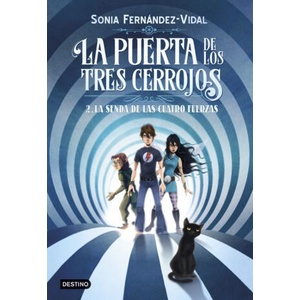 LA SENDA DE LAS CUATRO FUERZAS | SONIA FERNANDEZ-VIDAL (2018)