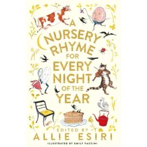 Nursery Rhyme for Every Night of the Year | Allie Esiri (ISBN: 9781035013326)