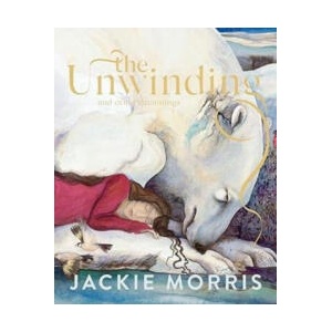 The Unwinding | Jackie Morris (ISBN: 9781805951124)