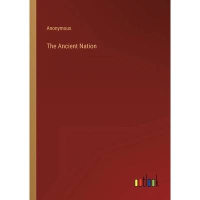 The Ancient Nation" - ""