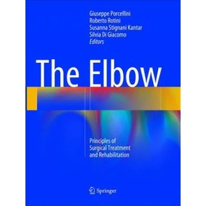 Elbow | Giuseppe Porcellini, Roberto Rotini, Susanna Stignani Kantar, Silvia Di Giacomo (ISBN: 9783030132446)