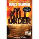 Maze Runner - The Kill Order - Dashner, James